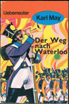 Der Weg nach Waterloo