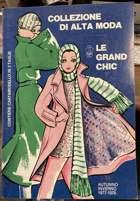 LE GRAND CHIC - Collezione di alta moda - Autunno-Inverno 1977-1978