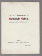 HEINRICH HEINE studie medicinská i literární
