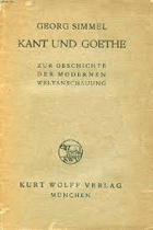 Kant und Goethe - Zur Geschichte der modernen Weltanschauung