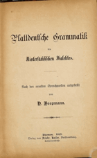 Plattdeutsche Grammatik des Niedersächsischen Dialektes Nach den neusten Sprachquellen verfasst....