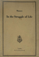 In the Struggle of Life. Ein Lesestoff zur Einführung in die Lebensverhältnisse und die ...