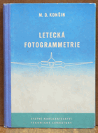 Letecká fotogrammetrie - Určeno pracovníkům geodetických, topografických, kartografických a ...