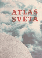 Atlas světa - vyučovací pomůcka pro školy 1. a 2. cyklu