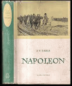 3SVAZKY Napoleon + Napoleonovo tažení na Rus 1812 + Talleyrand