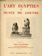 L'art égyptien au Musée du Louvre