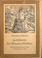 Die Holzschnitte des Petrarca-Meisters. Zu Petrarcas Werk Von der Artzney bayder Glück des guten ...