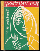 Poslední rok BESKYDY omán z Beskyd let minulých