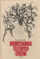 Biomechanika tělesných cvičení - Základy obecné biomechaniky