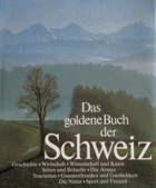 Das goldene Buch der Schweiz