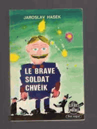 Le brave soldat Chvéïk ŠVEJK