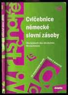 Cvičebnice německé slovní zásoby - Übungsbuch des deutschen Wortschatzes