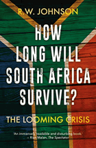 How Long Will South Africa Survive? - The Looming Crisis