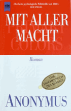 Mit aller Macht. Roman