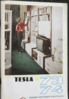 TESLA Výrobky spotřební elektroniky 73/74 (1973-1974)