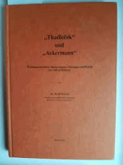 Tkadlecek und Ackermann - Waldenserliteratur, Humanismus, Theologie und Politik um 1400 in Böhmen