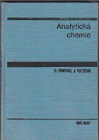 Analytická chemie - celostátní vysokoškolská učebnice pro studenty přírodovědeckých a ...