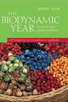 The Biodynamic Year - Increasing Yield, Quality and Flavour