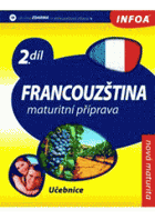 Francouzština, Díl 2 - maturitní příprava