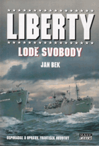 Liberty - lodě svobody