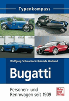 Typenkompass Bugatti - Personen- und Rennwagen seit 1910