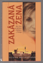 Zakázaná žena - můj život se šejchem Chálidem z Dubaje