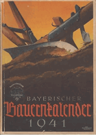 Bayerischer Bauernkalender 1941