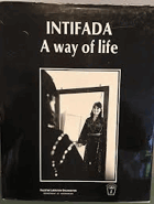 Intifada - a way of life