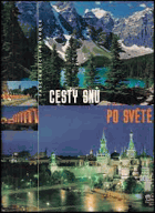 Cesty snů po světě - fascinující průvodce