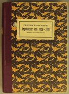 Tagebücher von Friedrich von Gentz (1829-1831).