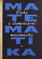 Úlohy z elementární matematiky Matematika