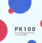 PK 100 – Sto let Pedagogické knihovny J. A. Komenského