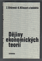 Dějiny ekonomických teorií Stručný nástin