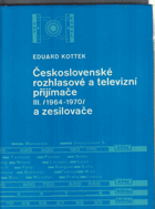 Československé rozhlasové a televizní přijímače a zesilovače III 1964-1970