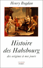 Histoire des Habsbourg - des origines à nos jours