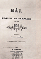 Máj - jarní almanah - na rok 1858, J. Neruda, V. Hálek, A.Heyduk, R. Mayer, B. Janda, K. ...