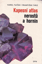 Kapesní atlas nerostů a hornin