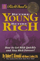 Rich Dads Retire Young Retire Rich