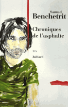 Chroniques de l'asphalte, Tom. 1