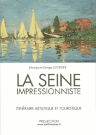 La Seine impressionniste - Itinéraire artistique et touristique