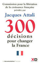 300 décisions pour changer la France - rapport de la Commission pour la libération de la ...