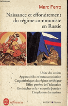 Naissance et effondrement du régime communiste en Russie