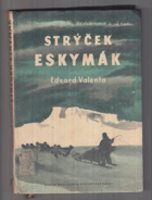 Strýček Eskymák