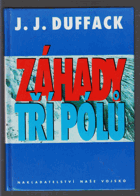 Záhady tří pólů