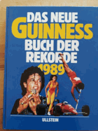 Das neue Guinness Buch der Rekorde 1989