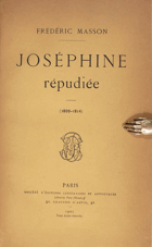 Joséphine répudiée (1809-1814)