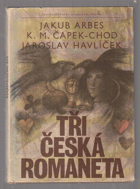 Tři česká romaneta