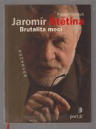 Jaromír Štětina - brutalita moci - rozhovor
