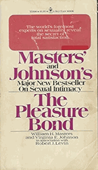 The Pleasure Bond - a New Look at Sexuality and Commitment