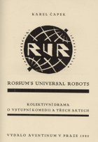 RUR Rossum's Universal Robots - kolektivní drama o vstupní komedii a třech aktech